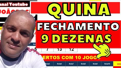 fechamento quina 9 dezenas grátis
